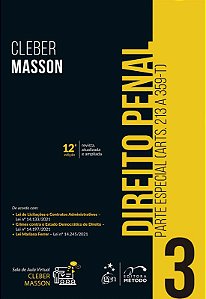 Livro Direito Penal: Parte Especial - (arts. 213 a 359-t) - Vol 3 - Masson