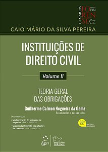 Livro Instituições de Direito Civil: Teoria Geral das Obrigações Vol 2 Pereira