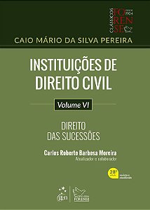 Livro Instituicoes de Direito Civil: Direito das Sucessoes - Volume 6 - Pereira