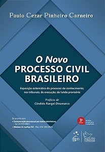 Livro O Novo Processo Civil Brasileiro  Carneiro