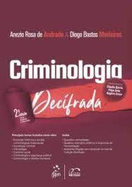 Livro Colecao Decifrada - Criminologi - Medeiros, Diogo