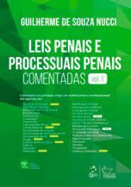 Livro Leis Penais e Processuais Penais Comentadas: Vol. 1 - Guilherme Nucci - Forense