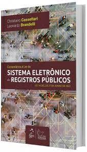 Livro Comentários à Lei do Sistema Eletrônico dos Registros Público