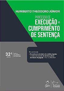 Livro Processo de Execução e Cumprimento de Sentença - Theodoro Jr. - Forense