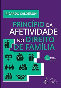Livro Princípio da Afetividade no Direito de Família  Calderón