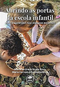 Livro Abrindo as Portas da Escola Infantil