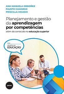 Livro Planejamento e Gestão da Aprendizagem por Competências - Ordoñez - Penso