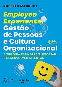 Livro Employee Experience, Gestao de Pessoas e Cultura Organizacional - Madruga