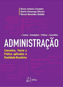 Livro Administração: Conceitos, Teoria e Prática Aplicados a Realidade Brasileira