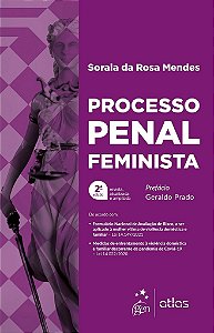 Livro Processo Penal Feminista - Mendes