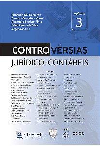 Livro Controvérsias Jurídico-contábeis: Vol. 3 - Murcia - Forense