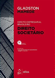 Livro Direito Empresarial Brasileiro: Direito Societário  Mamede Atlas