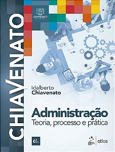 Livro Administração: Teoria, Processo e Prática   Chiavenato