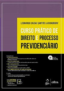 Livro Curso Pratico de Direito e Processo Previdenciario - Bradbury