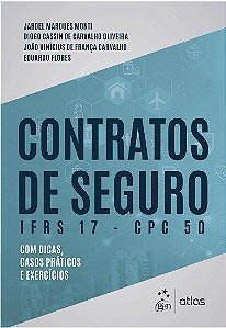 Livro Contratos de Seguro IFRS 17 - CPC 50 - Monti - Atlas