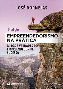 Livro Empreendedorismo Na Prática - Dornelas - Atlas