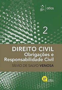Livro Direito Civil Obrigações e Responsabilidade Civil Venosa Vol 2