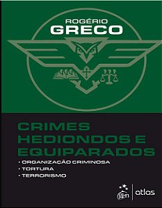 Livro Crimes Hediondos e Equiparados  Greco - Atlas