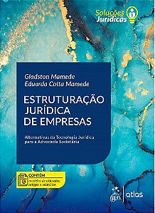 Livro Estruturação Jurídica de Empresas:  Mamede