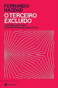 Livro Terceiro Excluído, O - Fernando Haddad - Zahar