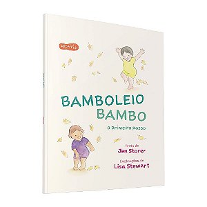 Livro Bamboleio Bambo - o Primeiro Passo - Jen Storer