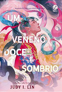 Veneno Doce e Sombrio, Um (vol. 2 os Livros do Cha) - Lin