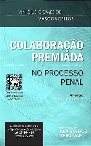 Livro Colaboração Premiada No Processo Penal - Vasconcellos - RT