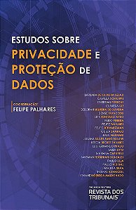 Livro Estudos sobre Privacidade e Protecao de Dados - Palhares