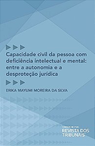 Livro Capacidade Civil da Pessoa com Deficiencia Intelectual e Mental - Silva