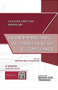 Livro Crime Empresarial, Autorregulacao e Compliance - Barrilari