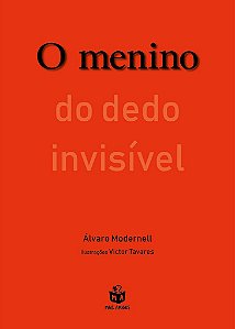 Livro Menino do Dedo Invisivel, O - Modernell
