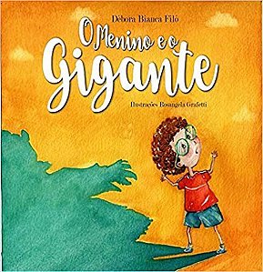 Livro O Menino e o Gigante
