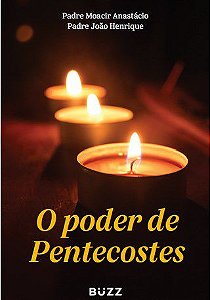 Livro Poder de Pentecostes, O - Anastacio/henrique