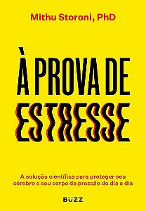 Livro Prova de Estresse, A - Storoni