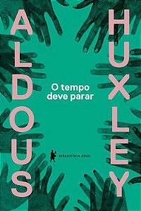 Livro Tempo Deve Parar, O - Huxley