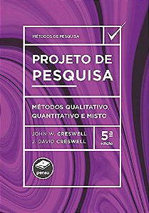Livro Projeto de Pesquisa: Métodos Qualitativo, Quantitativo e Misto
