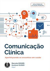 Livro Comunicação Clínica: Aperfeiçoando os Enc.em Saúde