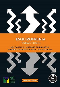 Livro Esquizofrenia  2ed. - Gadelha, ary