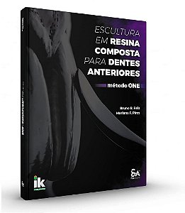 Livro Escultura em Resina Composta para Dentes Anteriores: Método One