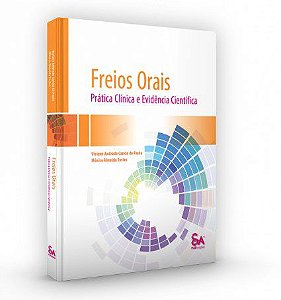 Livro Freios Orais Prática Clínica e Evidência Científica - Paula - Santos Pub
