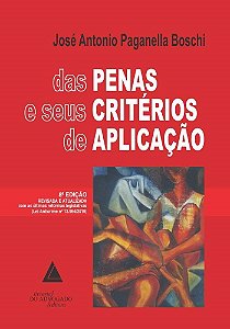 Livro Das Penas e Seus Criterios de Aplicacao - Boschi