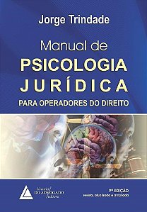 Livro Manual de Psicologia Jurídica  - Trindade - Livraria do Advogado