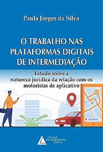Livro Trabalho Nas Plataformas Digitais de Intermediacao, O - Jaeger