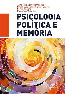 Livro Psicologia Politica e Memoria - Hernandez/dantas/ans