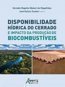 Livro Disponibilidade Hidrica do Cerrado e Impacto da Producao de Biocombustiveis - Magalhaes/tundisi