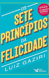 Livro Sete Principios da Felicidade, os - Gaziri
