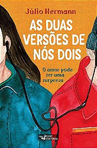 Livro Duas Versoes de Nos Dois, As: o Amor Pode Ser Uma Surpresa - Hermann