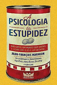 Livro Psicologia da Estupidez - Marmion