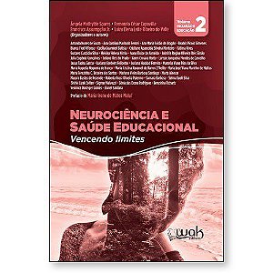 Livro Neuciencia e Saude Educacional : Vencendo Limites - Volume 2 - Soares/capovilla/ass