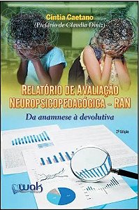 Livro Relatório de Avaliação Neuropsicopedagógica RAN